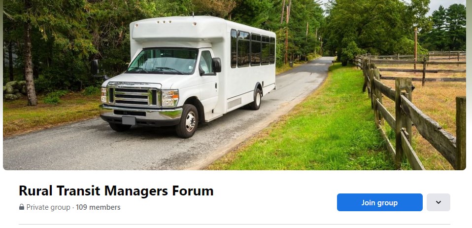 screen shot Facebook Rural Transit Managers Forum group featuring a cutaway bus on a rural road. Clicking on the image will bring you to the Facebook Group.